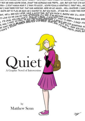 Quiet: A Graphic Novel Of Introversion