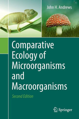 Comparative Ecology Of Microorganisms And Macroorganisms