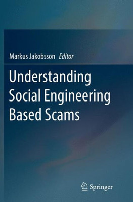 Understanding Social Engineering Based Scams