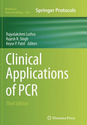 Clinical Applications Of Pcr (Methods In Molecular Biology, 1392)