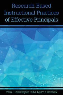 Research-Based Instructional Practices Of Effective Principals