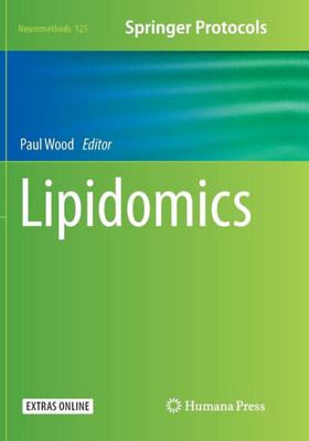 Lipidomics (Neuromethods, 125)