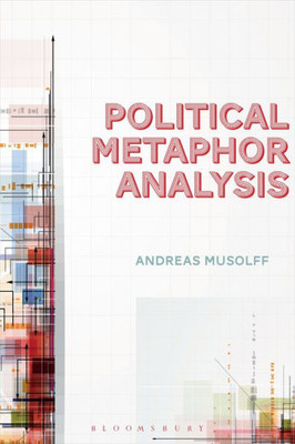 Political Metaphor Analysis: Discourse And Scenarios