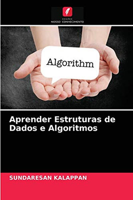 Aprender Estruturas de Dados e Algoritmos (Portuguese Edition)