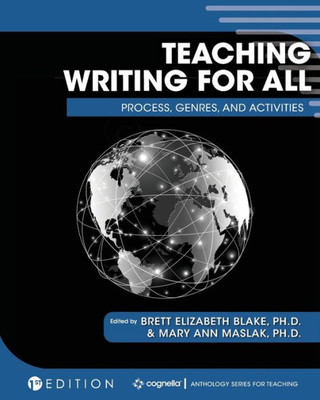Teaching Writing For All: Process, Genres, And Activities