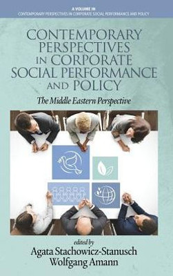 Contemporary Perspectives In Corporate Social Performance And Policy: The Middle Eastern Perspective