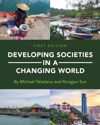 Developing Societies In A Changing World
