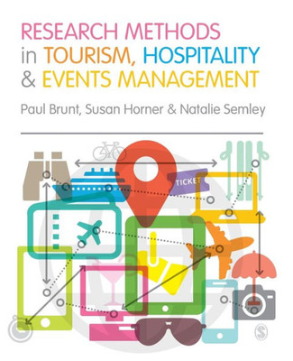 Research Methods In Tourism, Hospitality And Events Management