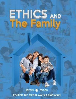 Ethics And The Family