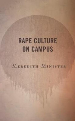 Rape Culture On Campus