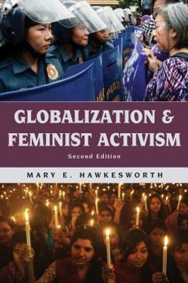 Globalization And Feminist Activism