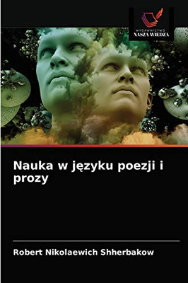 Nauka w języku poezji i prozy (Polish Edition)