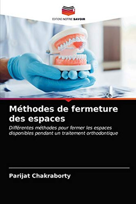 Méthodes de fermeture des espaces (French Edition)