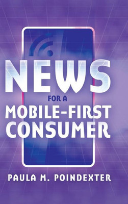 News For A Mobile-First Consumer