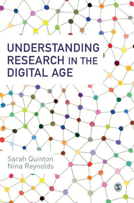 Understanding Research In The Digital Age