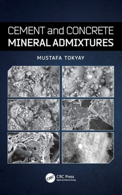 Cement And Concrete Mineral Admixtures