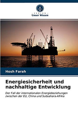 Energiesicherheit und nachhaltige Entwicklung (German Edition)