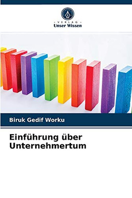 Einführung über Unternehmertum (German Edition)