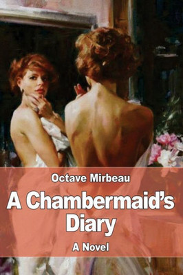 A Chambermaid'S Diary