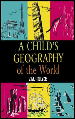 A Child'S Geography Of The World