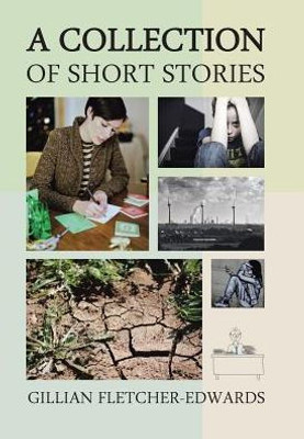 A Collection Of Short Stories