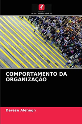 Comportamento Da Organização (Portuguese Edition)