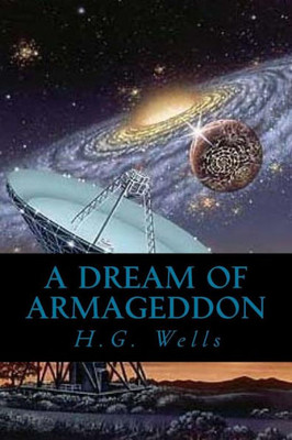 A Dream Of Armageddon