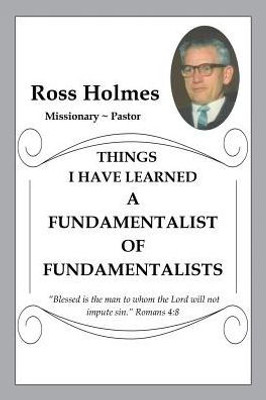A Fundamentalist Of Fundamentalists