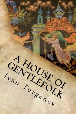 A House Of Gentlefolk