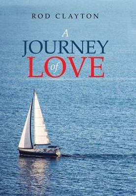 A Journey Of Love