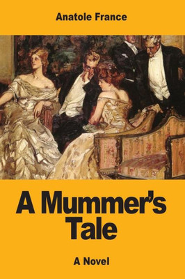 A Mummer'S Tale