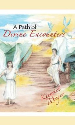 A Path Of Divine Encounters