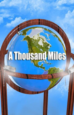 A Thousand Miles