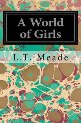 A World Of Girls