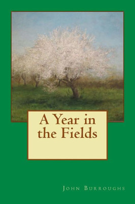 A Year In The Fields