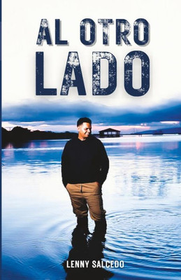 Al Otro Lado (Spanish Edition)