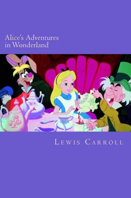 AliceS Adventures In Wonderland