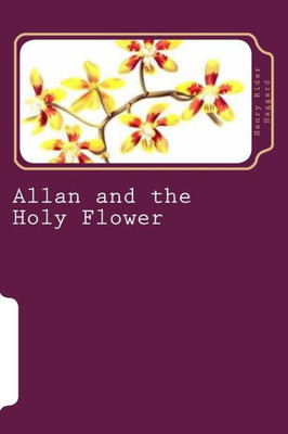 Allan And The Holy Flower