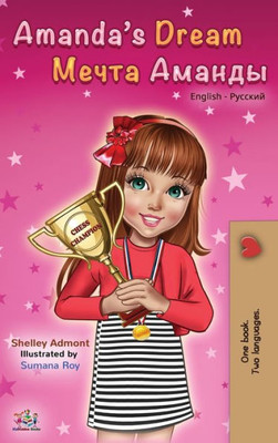 Amanda'S Dream (English Russian Bilingual Book) (English Russian Bilingual Collection) (Russian Edition)