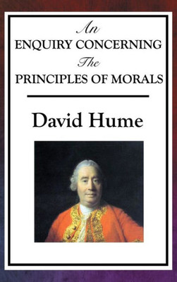 An Enquiry Concerning The Principles Of Morals