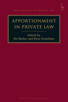 Apportionment In Private Law (Hart Studies In Private Law)