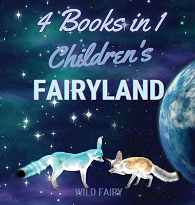 Children's Fairyland: 4 Books in 1 - Hardcover