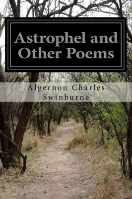 Astrophel And Other Poems