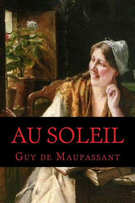 Au Soleil (French Edition)