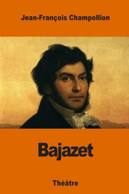 Bajazet (French Edition)