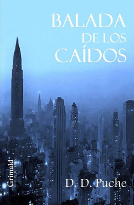 Balada De Los Caídos (Spanish Edition)