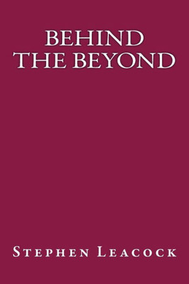 Behind The Beyond