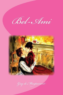 Bel-Ami (French Edition)