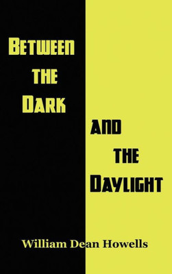 Between The Dark And The Daylight