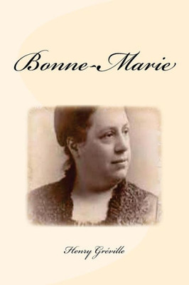 Bonne-Marie (French Edition)